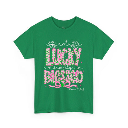 Not Lucky, Simply Blessed Tee