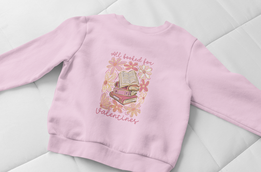 'All Booked for Valentines' Floral - Toddler Sweatshirt